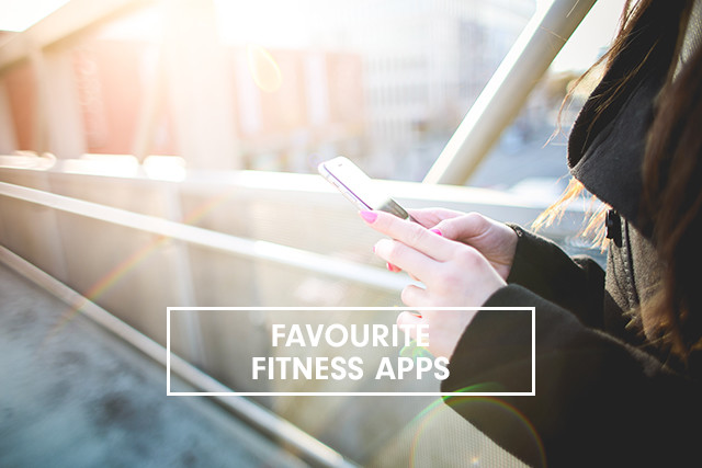 FAVOURITE FITNESS APPS